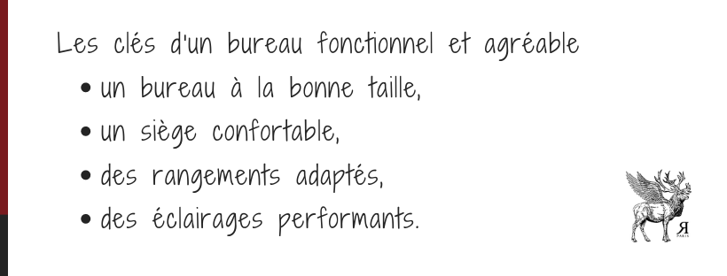 4 éléments pour un bureau fonctionnel